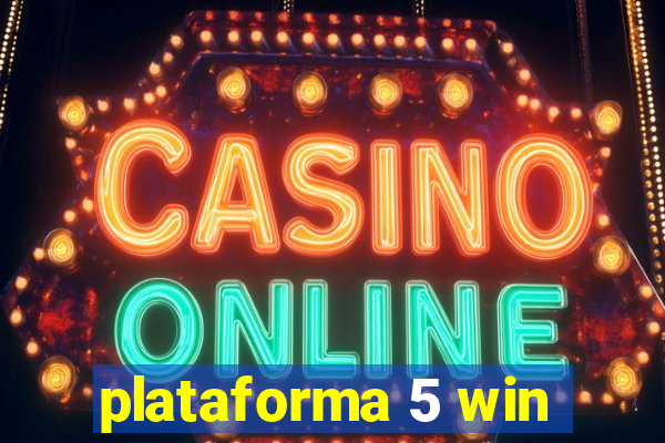 plataforma 5 win